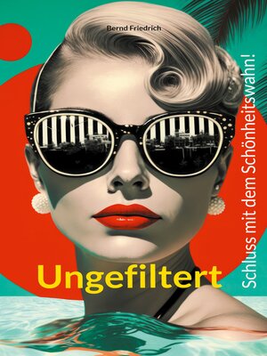 cover image of Ungefiltert